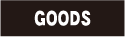 goods